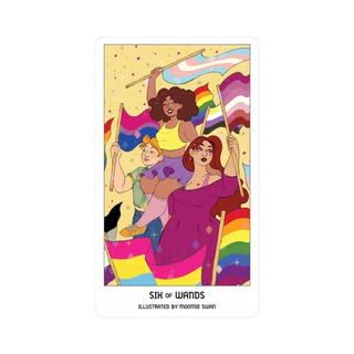 Card with three illustrated women holding rainbow flags, titled 'Six of Wands'.
