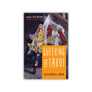 Book cover of 'Queering the Tarot' by Cassandra Snow with a stylized illustration of a woman and angelic figures.