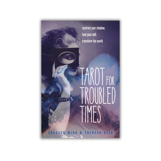 Book cover of 'Tarot for Troubled Times' with a person wearing a mask and text on a white background