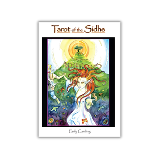 Cover of 'Tarot of the Sidhe' with a colorful illustration of a woman with red hair and nature elements.