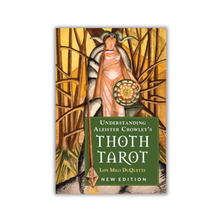 Book cover of 'Understanding Aleister Crowley's Thoth Tarot' with a stylized illustration of a figure holding a wheel.